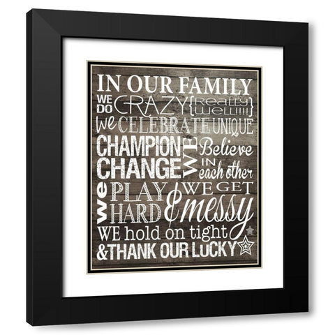 In Our Family 2 Black Modern Wood Framed Art Print with Double Matting by Hogan, Melody