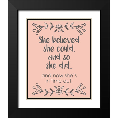 She Believed Black Modern Wood Framed Art Print with Double Matting by Hogan, Melody