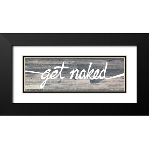 Get Naked Black Modern Wood Framed Art Print with Double Matting by Prime, Marcus