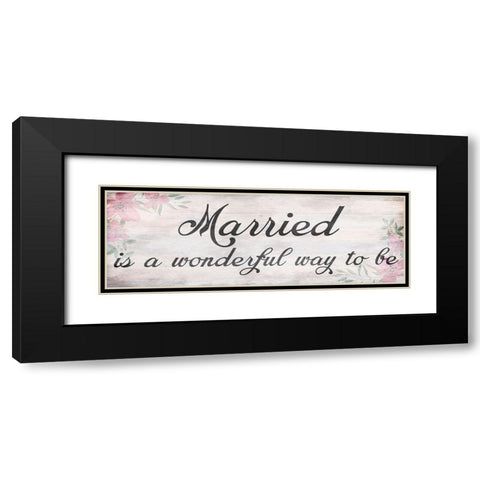Wonderfully Married Black Modern Wood Framed Art Print with Double Matting by Prime, Marcus