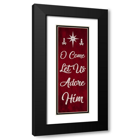 Let Us Adore Him Black Modern Wood Framed Art Print with Double Matting by Prime, Marcus
