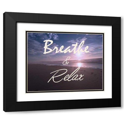 Breathe And Relax Black Modern Wood Framed Art Print with Double Matting by Prime, Marcus