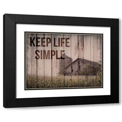 Keep Life Simple 1 Black Modern Wood Framed Art Print with Double Matting by Prime, Marcus