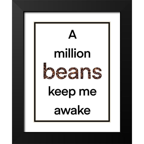Million Beans Black Modern Wood Framed Art Print with Double Matting by Prime, Marcus