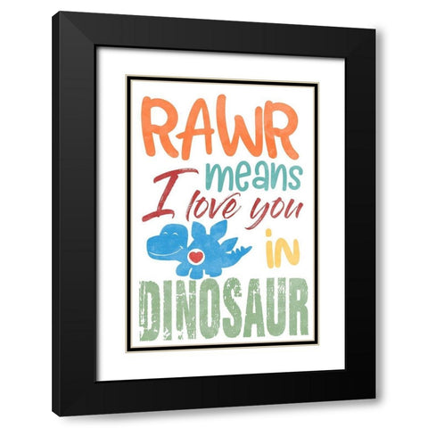 Rawr Love Black Modern Wood Framed Art Print with Double Matting by Prime, Marcus