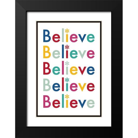 Believe Repeat. Black Modern Wood Framed Art Print with Double Matting by Prime, Marcus