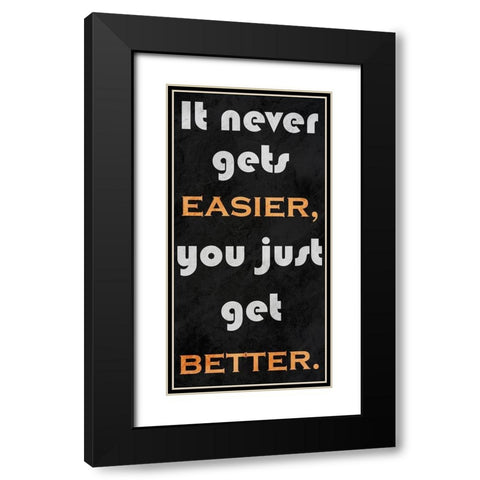 Get Better 1 Black Modern Wood Framed Art Print with Double Matting by Prime, Marcus