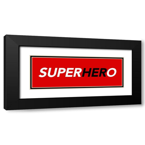 SuperHERo Red Black Modern Wood Framed Art Print with Double Matting by Villa, Mlli