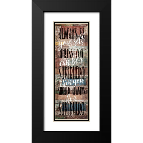 Always Be Black Modern Wood Framed Art Print with Double Matting by Villa, Mlli