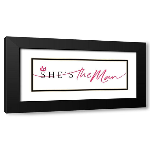 Shes The Man Black Modern Wood Framed Art Print with Double Matting by Villa, Mlli