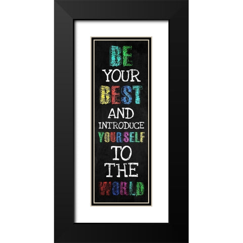Be Your Best Black Modern Wood Framed Art Print with Double Matting by Villa, Milli
