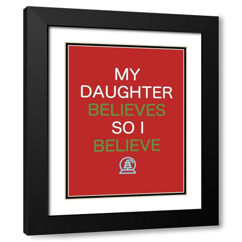 Daughter Believes Red Black Modern Wood Framed Art Print with Double Matting by Villa, Mlli
