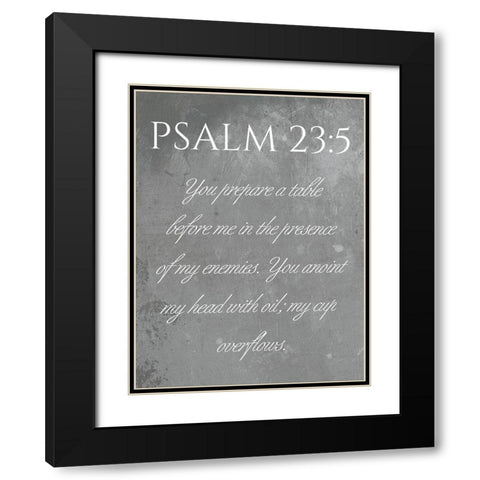 Psalm 23:5 Black Modern Wood Framed Art Print with Double Matting by Villa, Mlli