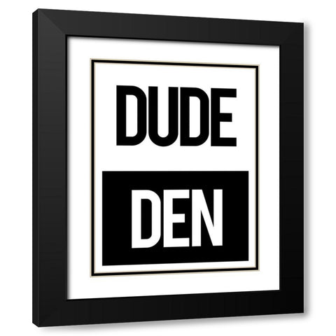 Dude Den Black Modern Wood Framed Art Print with Double Matting by Villa, Mlli