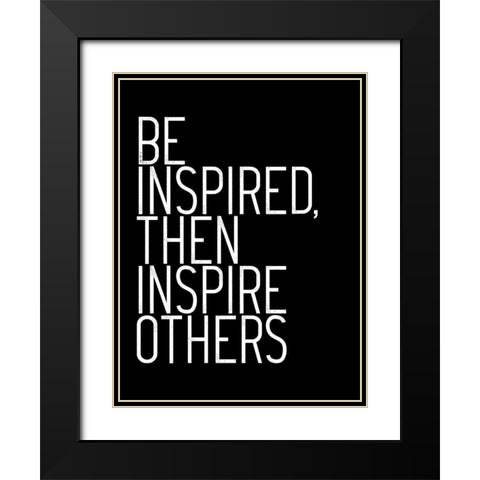 Be Inspired Black Modern Wood Framed Art Print with Double Matting by Villa, Milli