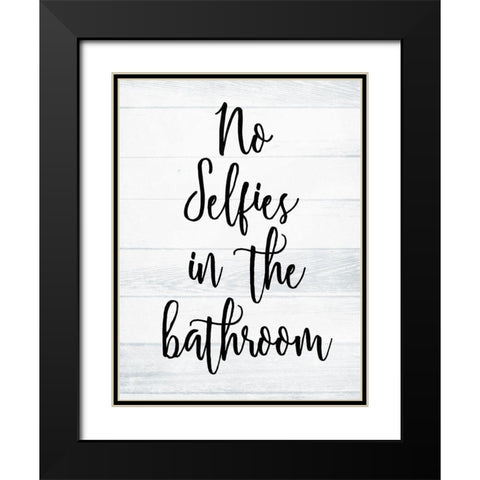 No Selfies White Wash Black Modern Wood Framed Art Print with Double Matting by Villa, Milli