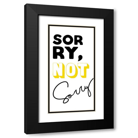 Sorry Black Modern Wood Framed Art Print with Double Matting by Villa, Mlli