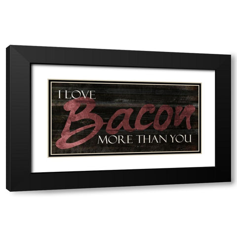 I Love Bacon Black Modern Wood Framed Art Print with Double Matting by Villa, Mlli