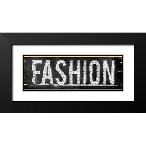 Fashion Sign Black Modern Wood Framed Art Print with Double Matting by OnRei