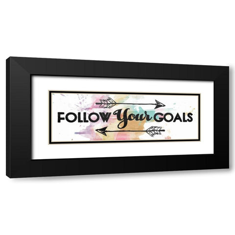 Follow Your Goals Black Modern Wood Framed Art Print with Double Matting by OnRei