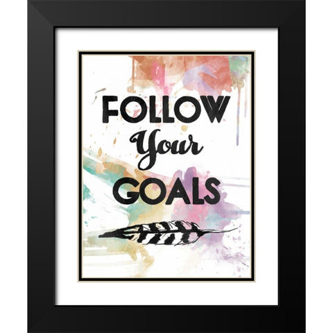 Follow Your Goal Black Modern Wood Framed Art Print with Double Matting by OnRei