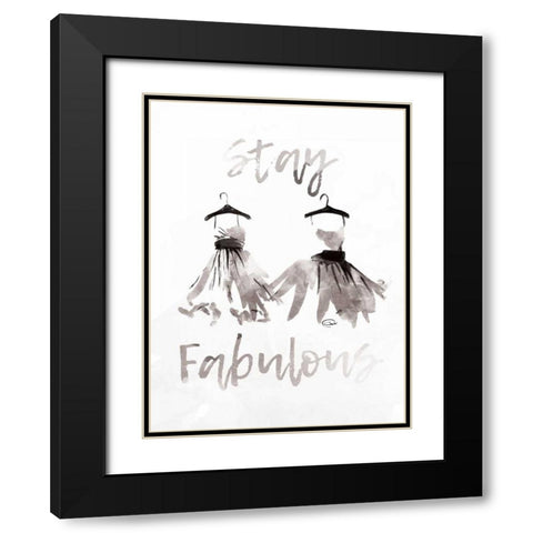 Stay Fabulous Black Modern Wood Framed Art Print with Double Matting by OnRei