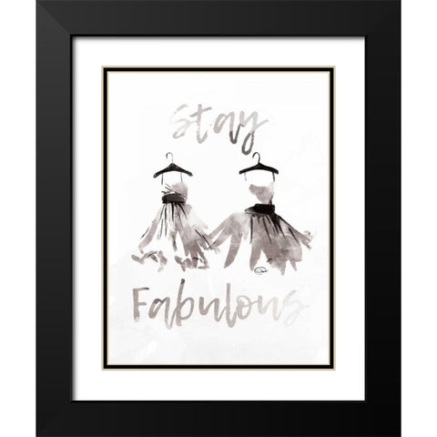 Stay Fabulous Black Modern Wood Framed Art Print with Double Matting by OnRei