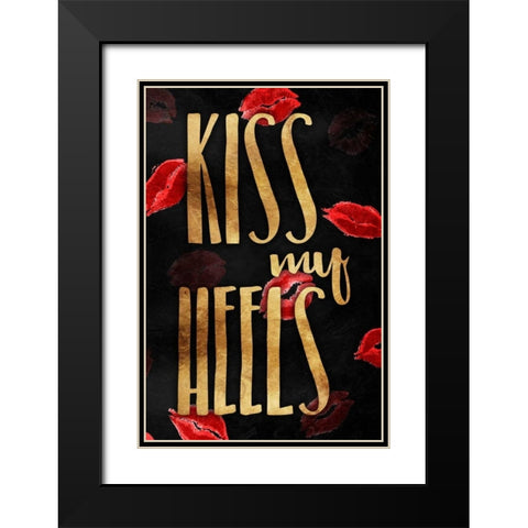 Kiss My Gold Heels Black Modern Wood Framed Art Print with Double Matting by OnRei