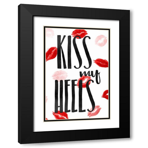 Kiss My Heels Black Modern Wood Framed Art Print with Double Matting by OnRei