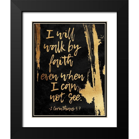 Walk By Faith Black Modern Wood Framed Art Print with Double Matting by OnRei