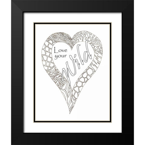 Heart Love Your Wild 2 Black Modern Wood Framed Art Print with Double Matting by Pearson, Debbie