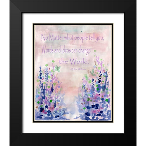 No Matter What Black Modern Wood Framed Art Print with Double Matting by Varacek, Pam