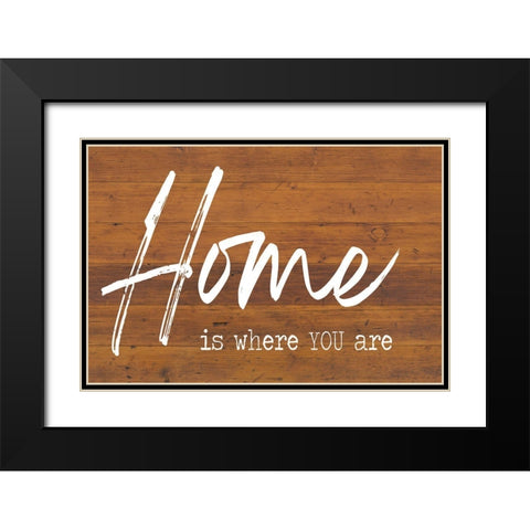Home is Where You Are Black Modern Wood Framed Art Print with Double Matting by Lula Bijoux And Company