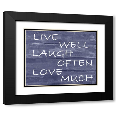 Live Well Black Modern Wood Framed Art Print with Double Matting by Haynes, Smith