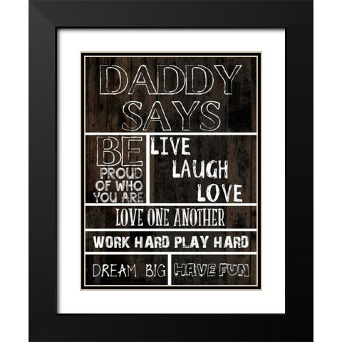 Dad Says 1 Black Modern Wood Framed Art Print with Double Matting by Lewis, Sheldon