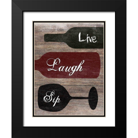 Live Laugh Sip Black Modern Wood Framed Art Print with Double Matting by Lewis, Sheldon