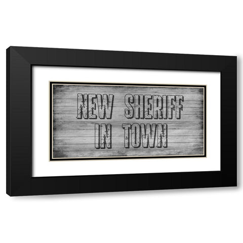 New Sheriff Black Modern Wood Framed Art Print with Double Matting by Lewis, Sheldon