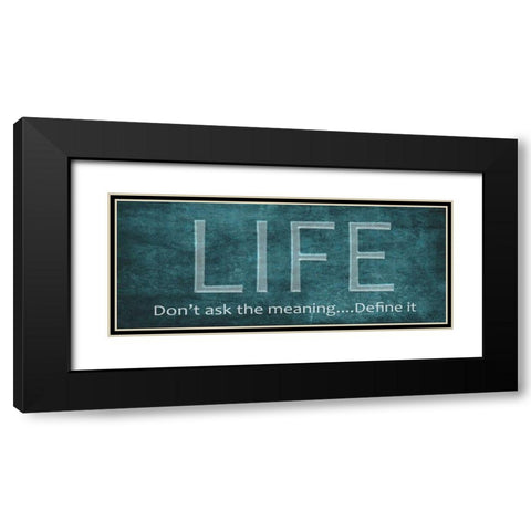 Life Black Modern Wood Framed Art Print with Double Matting by Greene, Taylor