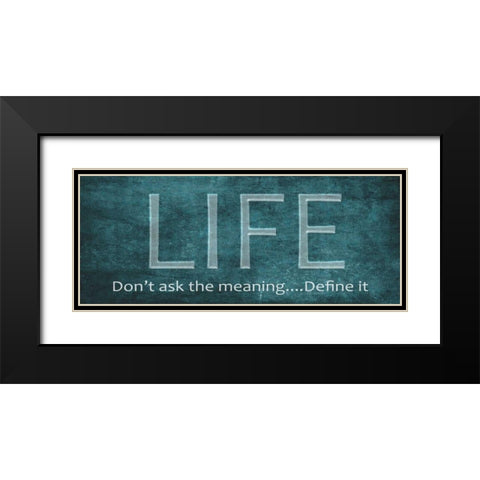 Life Black Modern Wood Framed Art Print with Double Matting by Greene, Taylor
