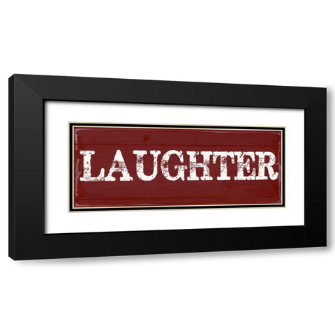 LAUGHTER Black Modern Wood Framed Art Print with Double Matting by Greene, Taylor