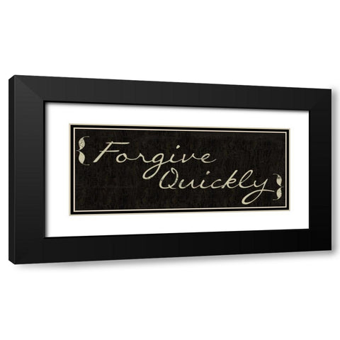 Forgive Black Modern Wood Framed Art Print with Double Matting by Greene, Taylor