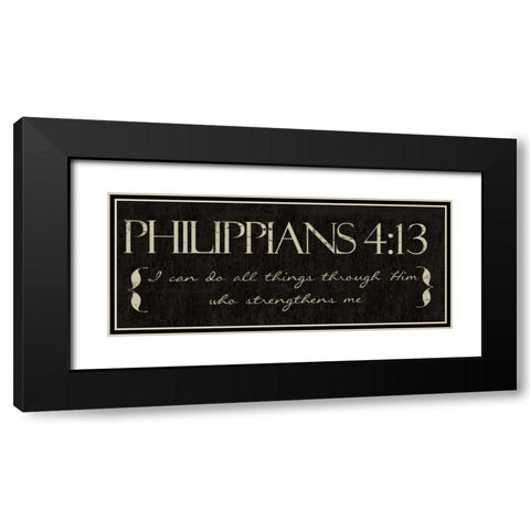 I CAN DO ALL THINGS Black Modern Wood Framed Art Print with Double Matting by Greene, Taylor