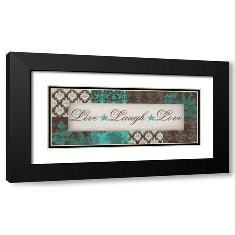 LIVE LAUGH LOVE Black Modern Wood Framed Art Print with Double Matting by Greene, Taylor