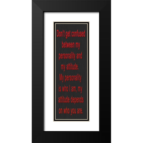 DONT GET CONFUSED RED BEVEL Black Modern Wood Framed Art Print with Double Matting by Greene, Taylor