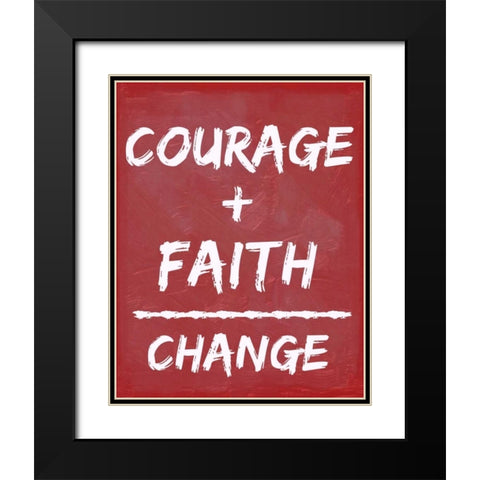 COURAGE PLUS Black Modern Wood Framed Art Print with Double Matting by Greene, Taylor