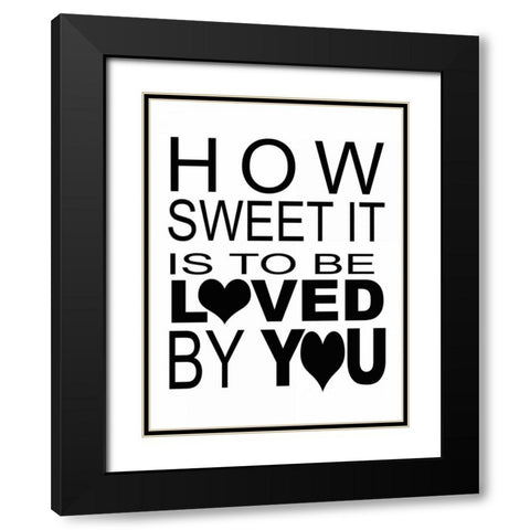 HOW SWEET Black Modern Wood Framed Art Print with Double Matting by Greene, Taylor