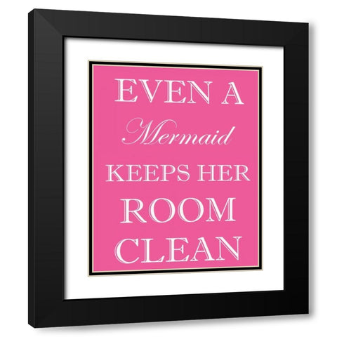 MERMAID CLEAN ROOM Black Modern Wood Framed Art Print with Double Matting by Greene, Taylor