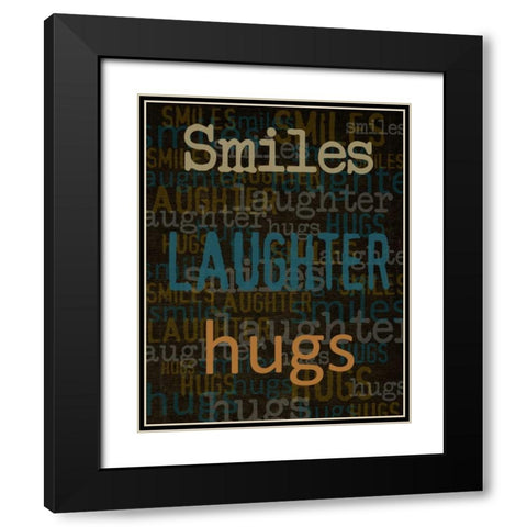 Smiles Laughter Hugs Black Modern Wood Framed Art Print with Double Matting by Greene, Taylor