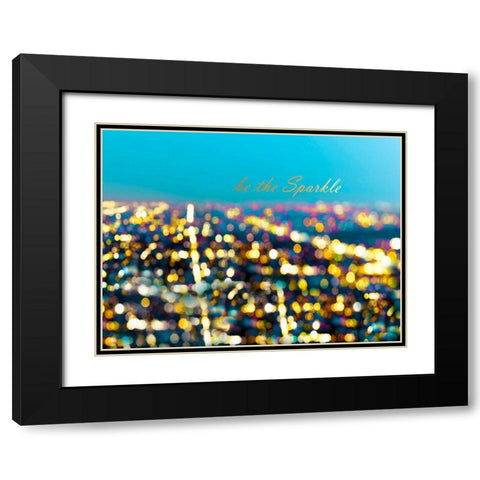 Be The Sparkle Black Modern Wood Framed Art Print with Double Matting by Telik, Tracey