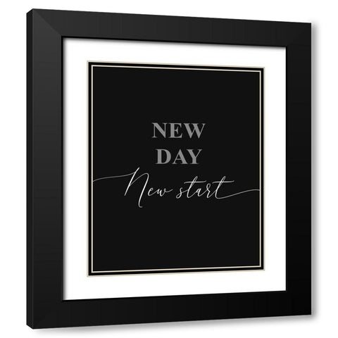 New Day New Start Mono Black Modern Wood Framed Art Print with Double Matting by Villa, Milli